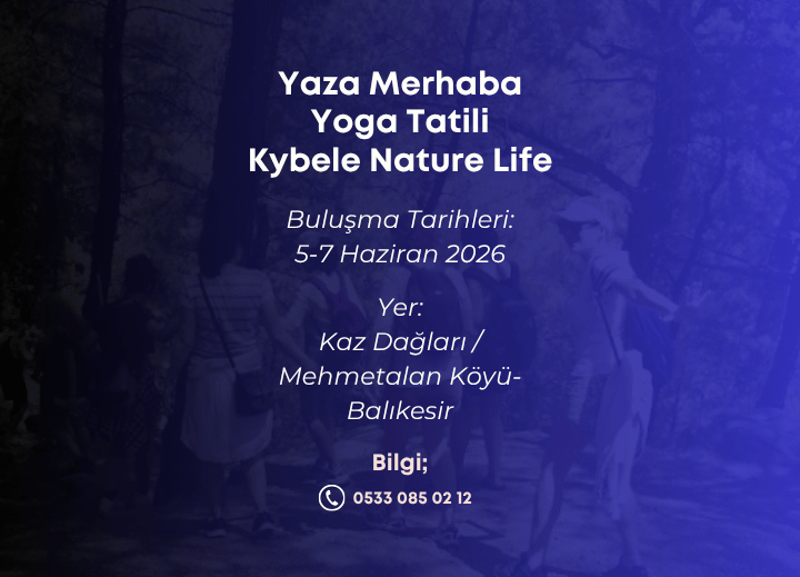 Yaza Merhaba Yoga Tatili – Balıkesir